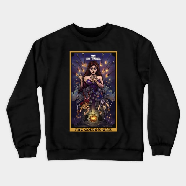 The Goddess Eris The Tower Tarot Card Crewneck Sweatshirt by TheGhoulishGarb